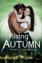 [Philadelphia Coven Chronicles 03] • Rising for Autumn (Philadelphia Coven Chronicles Book 3)